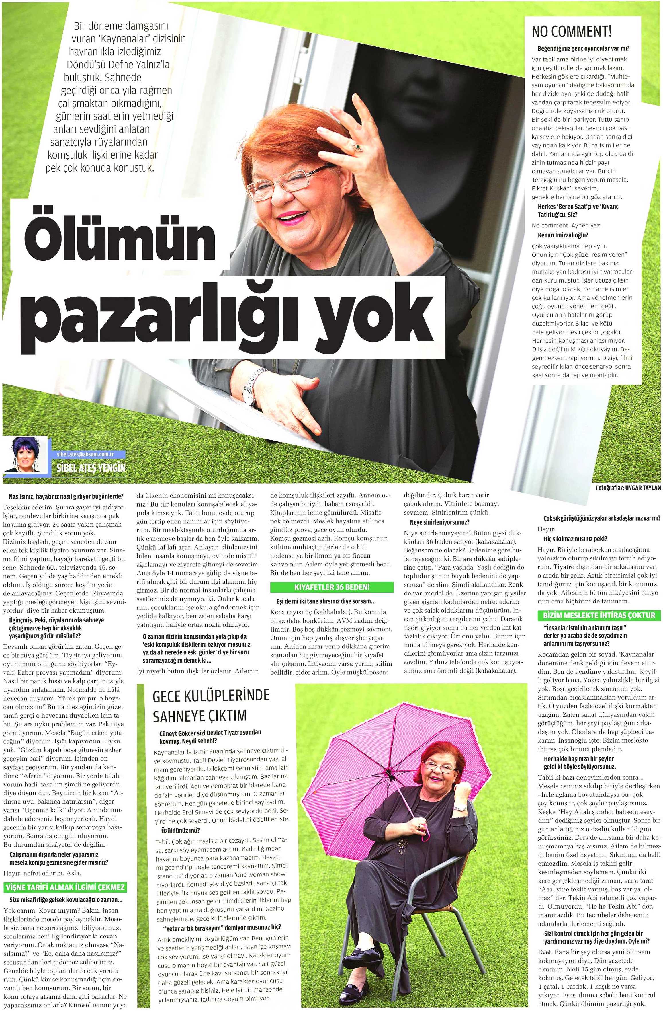 Defne Yalnız - Akşam Gazetesi Röportajı