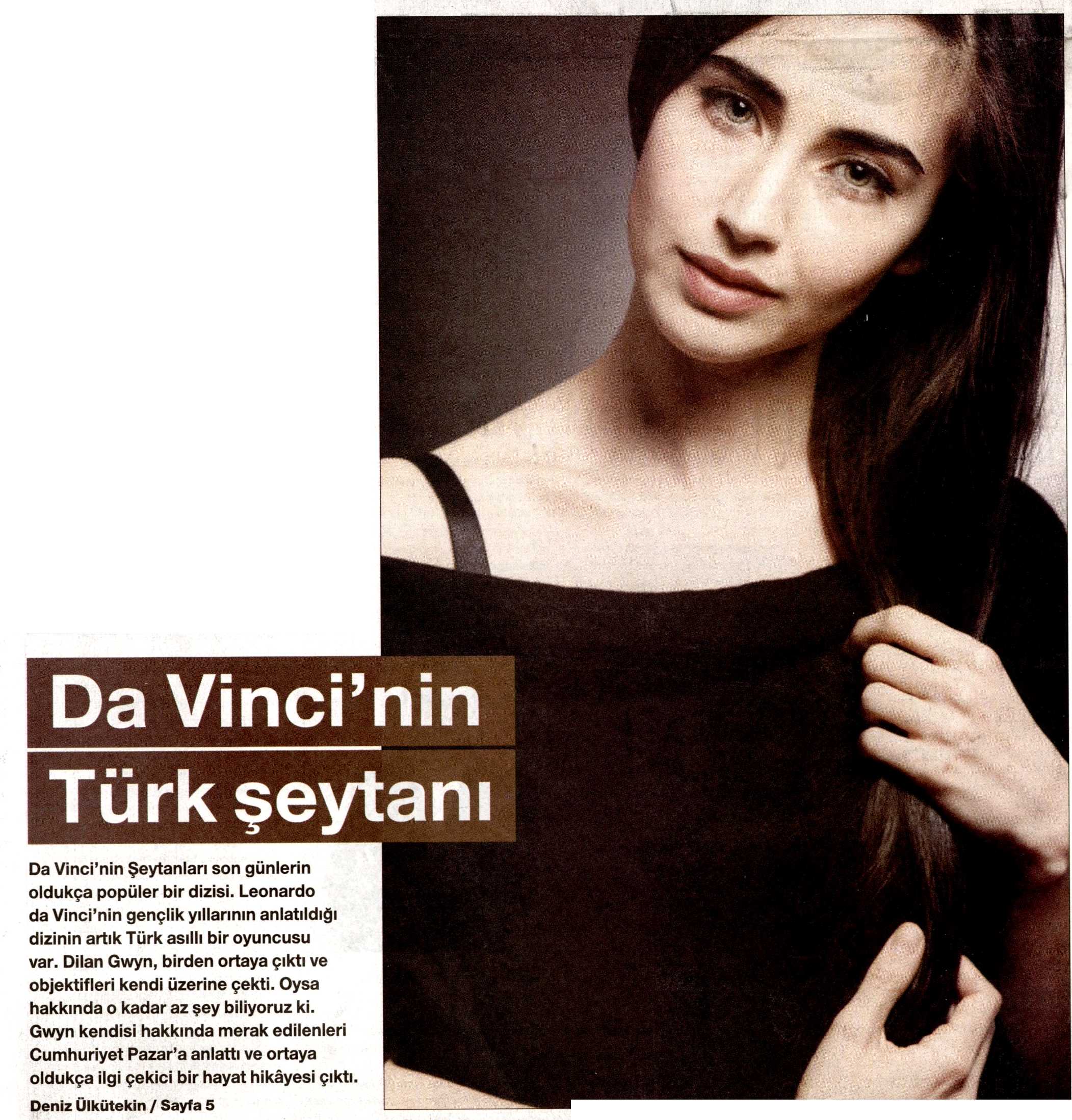 Dilan Gwyn - Cumhuriyet Gazetesi Pazar Eki Röportajı