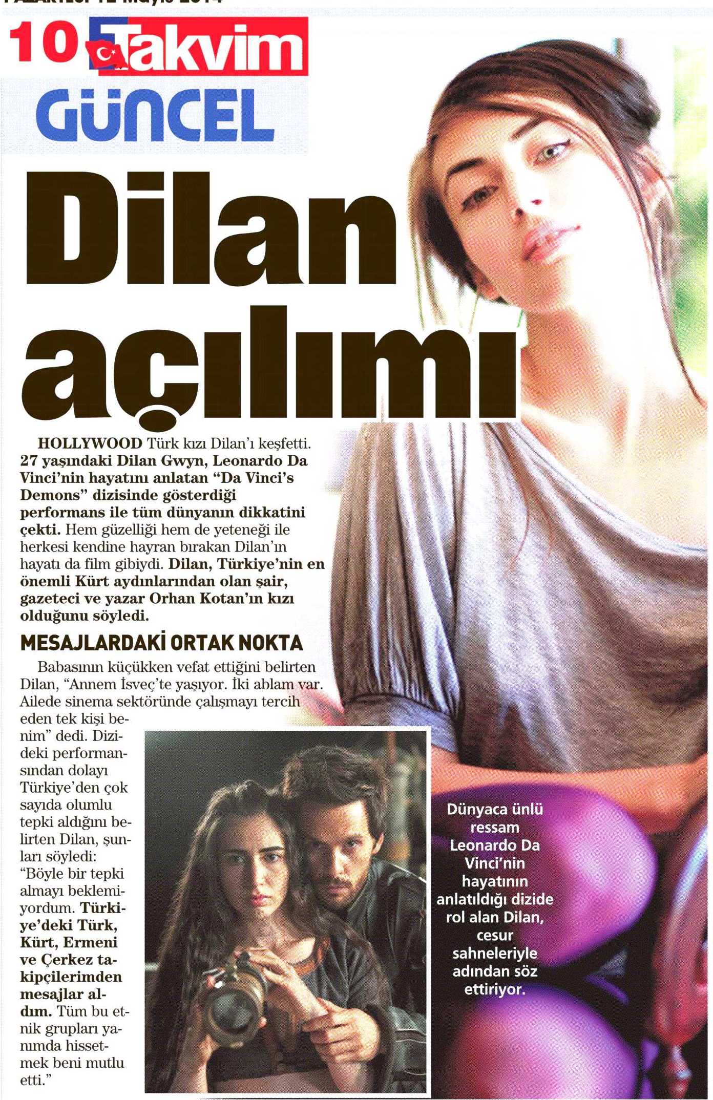Dilan Gwyn - Takvim Gazetesi Röportajı