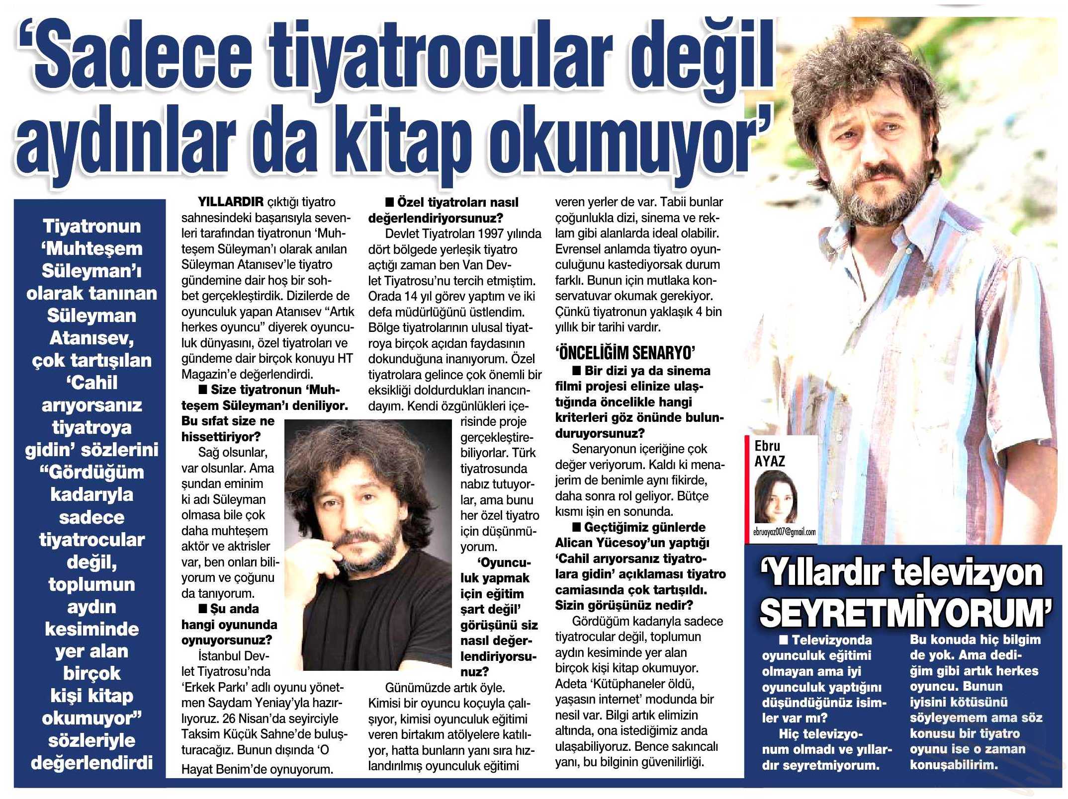 Süleyman Atanısev - HaberTürk Gazetesi Röportajı 1